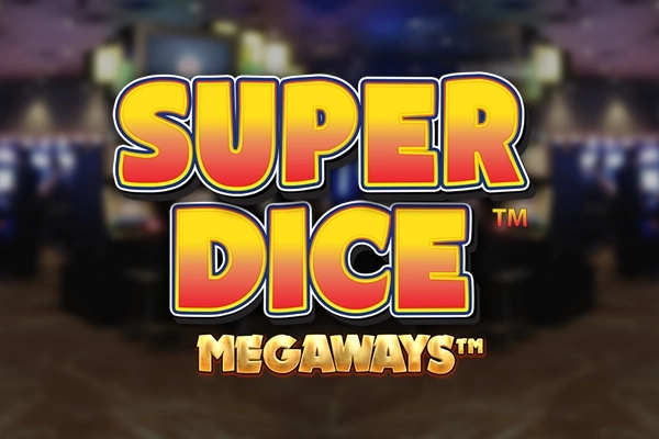 23249 super dice megaways